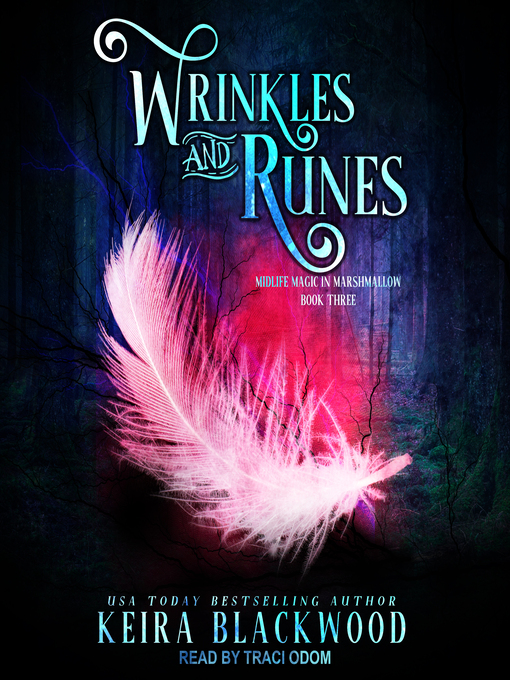 Title details for Wrinkles and Runes by Keira Blackwood - Available